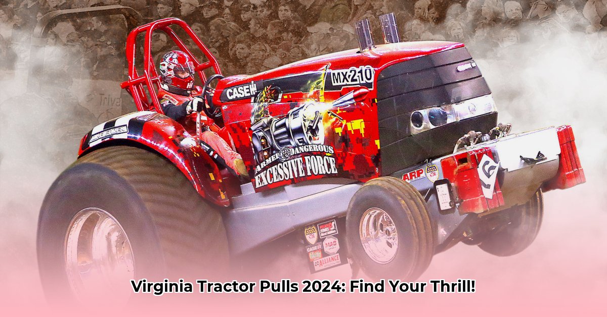 tractor-pulls-in-virginia-2024